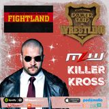 TMPT Feature Show #25: Killer Kross