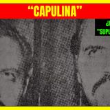 ⭐¿Quién fue el supuesto gemelo de CAPULINA?⭐