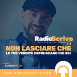 Non lasciare che le tue vendite definiscano chi sei