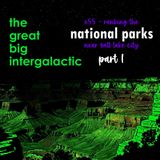 E55 - Ranking the 8 National Parks Near Salt Lake City, Part 1