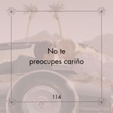 114. La película que me cambió la vida | No te preocupes cariño | Reflexiones Podcast Eunoia