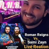 Episode 330 - Roman Reigns Vs Sami Zayn - 2023 Elimination Chamber Live Reation!