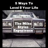 5 Ways To Level Up Your Life