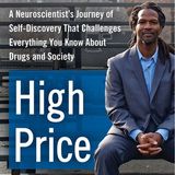 Opioids and Crack Cocaine With Dr. Carl Hart and Judge Joe Brown
