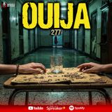 3 casos reales de TERROR con la OUIJA | Ep. 277