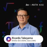 Crédito inteligente e modelagem de risco no BMG – #192