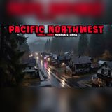 7 Pacific Northwest Towns With Secrets Locals Won't Discuss - Horror Stories