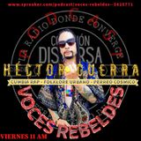 Voces Rebeledes Hector Guerra