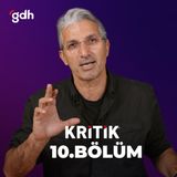 Nedim Şener İle Kritik 10 - Türkiye'yi Çok Zor Günler Bekliyor