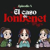 Ep 4- El caso de JonBénet | ¿Quién acabó con la vida de la pequeña reina de la belleza?