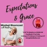 Expectations & Grace