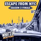 24. Escape from New York - Season 2 Finale | T02E12