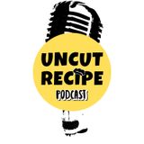 Talking Our Ish (S:1 E:1) Uncutrecipepodcast