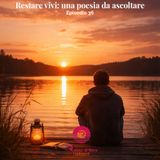 Restare vivi: una poesia da ascoltare