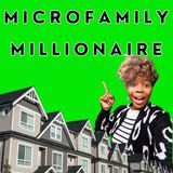 Microfamily Millionaire Ep 8 - Cash Flow vs Appreciation: Choosing Your Strategy