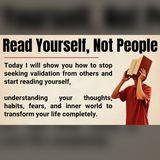 Stop Reading Others — Read Yourself First