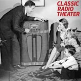 Classic Radio Theater with Wyatt Cox - Classic Radio for August 20, 2023 - Tomorrow - a _Civil Defense