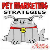 PetLifeRadio.com - P.M.S. Pet Marketing Strategies - Episode 6 10 Strategic Moves To Move Your Business Without Breaking Your Budget