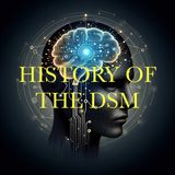 History of the DSM in Psychology