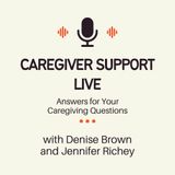 Caregiver Support Live: Episode 1
