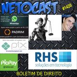 NETOCAST 1420 DE 05/05/2021 - BOLETIM DE DIREITO
