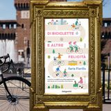 Ilaria Fiorillo: La vita è più bella se usi la bici!