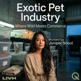 Exotic Pet Industry - The Billion-Dollar Terrarium: Who's Cashing In