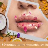 8 Natural home remedies for dark lips