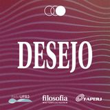 Desejo: sujeito, agência e consciência