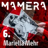 Ep6 - Mariella Mehr