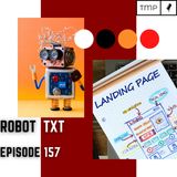EP 157 : What does Robot.TXT file do ?