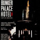 Bunker Palace Hôtel