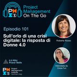 Episodio 101 - Roberta Russo - Sull’orlo di una crisi digitale, la risposta di Donne 4.0