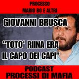 Totò Riina era il capo dei capi - Giovanni Brusca 3° parte - processo Mario Bo e altri