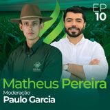 EP. 10 - A importância do planejamento na compra de insumos