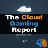CGR #016 - Google's Cloud Gaming Platform