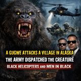 A Soldier’s Terrifying Encounter With a Gugwe in the Alaskan Wilderness | (The Men in Black)