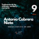 9 Antonio Cabrera Nieto, herido en un atentado de ETA en 1989