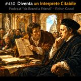 #430 - Diventa un Interprete Citabile