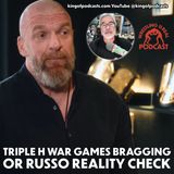 Triple H War Games Booking Boast or Russo Reality Check