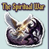 The Spiritual War