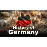 The Entire History of Germany English Listening Practice