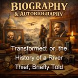 Transformed or the History of a River Thief Briefly Told - Jerry McAuley