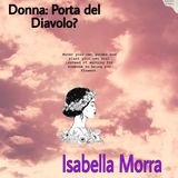 DONNA: PORTA DEL DIAVOLO? - Isabella Morra