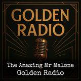 The Amazing Mr. Malone - Seek And Ye Shall Find