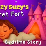 😴 Suzy Builds a Secret Fort 🏰 Calming Bedtime Story for Kids 🌙 Koala Moon - Koala Moon - Kids Bedtime Stories