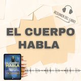 EL CUERPO HABLA 📗 Resumen del Libro - Ideas Clave de JOE NAVARRO (Baja tu PDF📥)