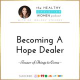 Becoming A Hope Dealer