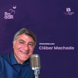 RadarCast com Cleber Machado