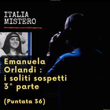 Emanuela Orlandi i soliti sospetti - 3° parte